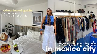 everything to see, do, & eat in mexico city | travel diaries vlog 🌴