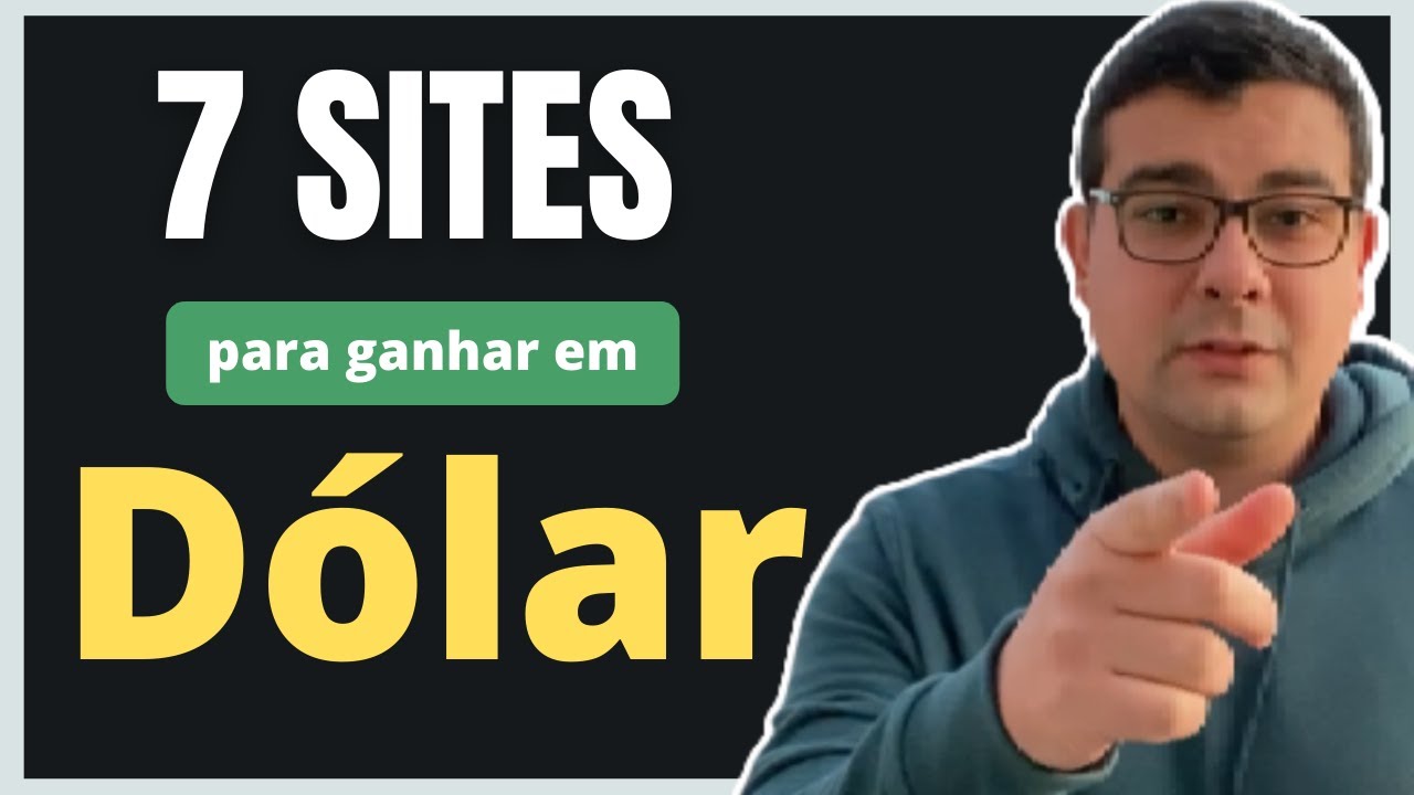 Onde ganhar dinheiro fora do Brasil (7 sites ATUALIZADOS)
