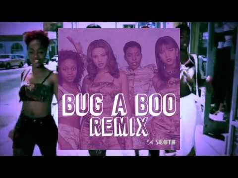 BUG A WHO? - 54 SOUTH REMIX