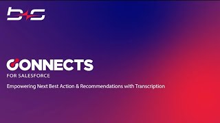 Empowering Next Best Action and Recommendations with b+s Connects for Salesforce