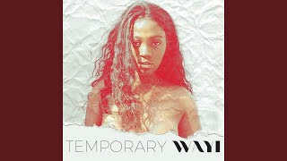Temporary