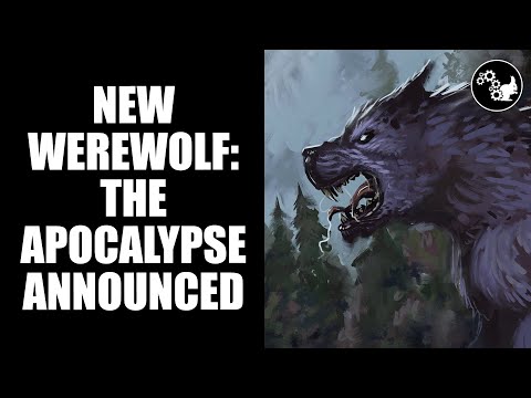 New Werewolf: the Apocalypse Edition Announced