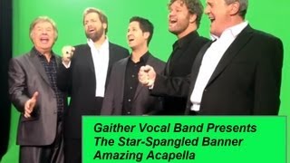 Gaither Vocal Band - The Star-Spangled Banner Acapella