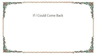 Webb Pierce - If I Could Come Back Lyrics