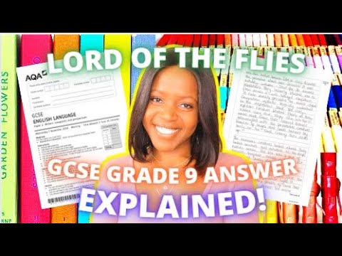 Lord of the Flies: GCSE Level 9 Model Answer & Essay Examples!