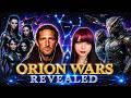 Orion Wars Revealed: Galactic History and the Orion Wars with Elizabeth Evans