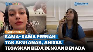 Ogah Disamakan dengan Kasus Denada, Anisa Bahar Ungkap Alasan Dulu Sembunyikan Status Juwita