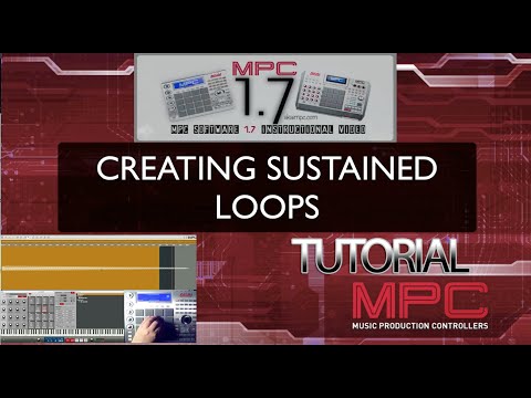 MPC Software v1.7 - Sustained Instrument Loop Tutorial