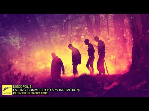 Discopolis - Falling (Committed to Sparkle Motion) (DubVision Radio Edit)