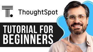 ThoughtSpot Analytics Tutorial for Beginners | Step-by-Step Guide to Data Insights 2026