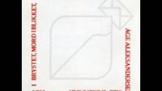 Åge Aleksandersen -  Det E Itj Lætt Å Forstå