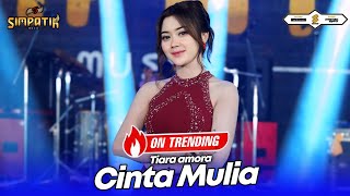 Download lagu CINTA MULIA - TIARA AMORA - SIMPATIK MUSIC mp3 Download lagu CINTA MULIA - TIARA AMORA - SIMPATIK MUSIC mp3