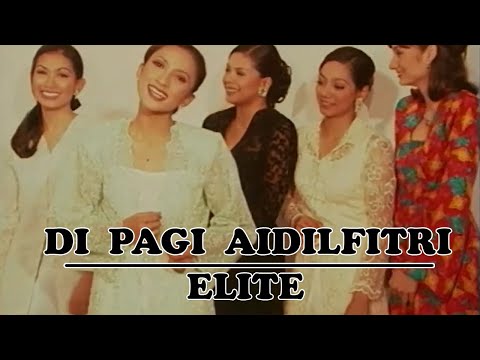 ELITE - Di Pagi Aidilfitri  (Official Music Video)
