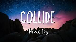 Howie Day - Collide (Lyrics)