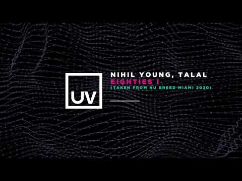 Nihil Young, Talal - Eighties I
