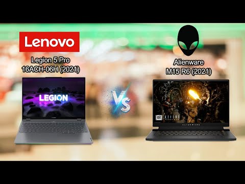 Alienware M15 R6 (2021) vs Lenovo Legion 5 Pro 16ACH-06 (2021) | Legion 5 Pro or M15 R6 ??!