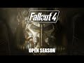 Fallout 4 Part 19 Open Season