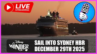 Disney Wonder Live Stream: Sail into Sydney Harbour December 29th 2025 😃👍🏼🏰🇦🇺🛳⚓️