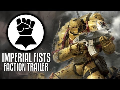 Imperial Fist Faction Trailer (Fan Made)