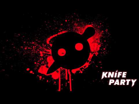 Knife Party - Rageing Friends (Kardex Mashup)