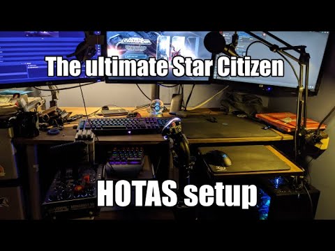 The Ultimate Star Citizen HOTAS Setup And Binds