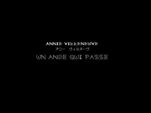 Annie Villeneuve - Un Ange Qui Passe