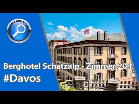 Berghotel Schatzalp - Zimmer 204 / Sommer 2021