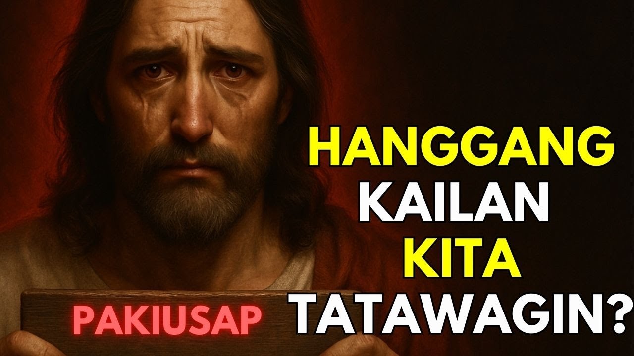 📢 ANAK, TINAWAG NA KITA NG MARAMING BESES… PERO NGAYON IBA NA ITO 📢