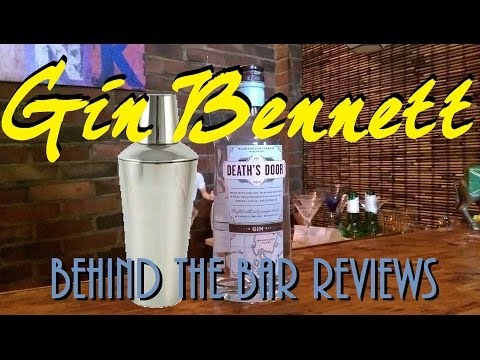 The Gin Bennett - Behind the Bar: Cocktail Hour