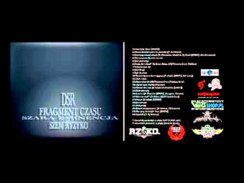 "Mamo" (Fragment Czasu) Mixtape 2010 Długi DSR Polska feat Wąski SZEM