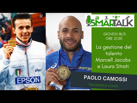 🔥 Paolo Camossi: la gestione del talento, Marcell Jacobs e Laura Strati! 🔥 🏃‍♀️