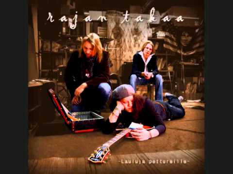 Rajan Takaa - Herätys painajainen!