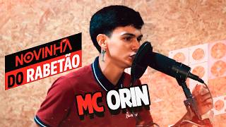 MC ORIN - NOVINHA DO RABETÃO - NO STUDIO EWERTON PLAYER (VERSÃO FORRÓ DE GALEROSO)