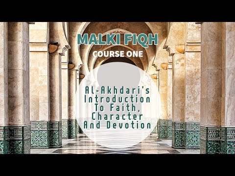 Maliki Fiqh For Newbies - Al-Akhdari Part Ten: The Five Prayers