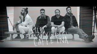 Miss Caffeina - Fiesta Nacional (Official Lyric Video)