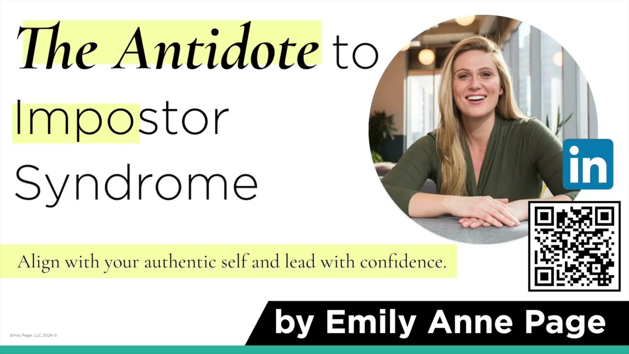 Emily Anne Page — The Antidote to Impostor Syndrome talk