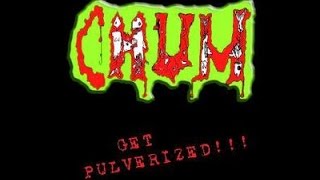 Chum - Get Pulverized (Full Album)