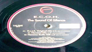 E.C.O.H. - The Sound Of Silence (Original Mix)