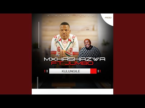 Kulungile (feat. Jumbo)