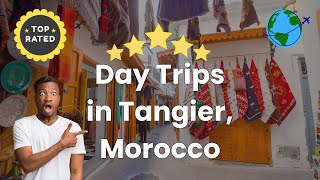 Day Trips in Tangier, Morocco