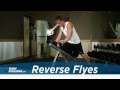 Reverse Flyes - Shoulder Exercise - Bodybuilding.com