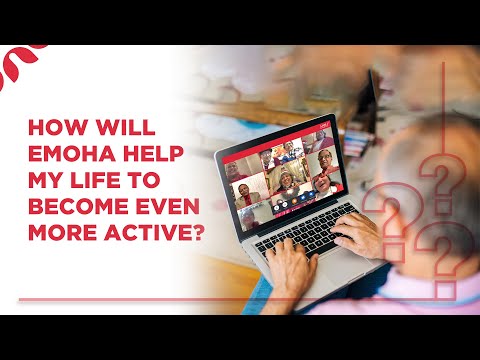 How will Emoha help my life to become even more active?