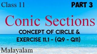 Plus One Maths |Conic sections |Circle|Exercise 11.1-(Q9-Q11)|Malayalam
