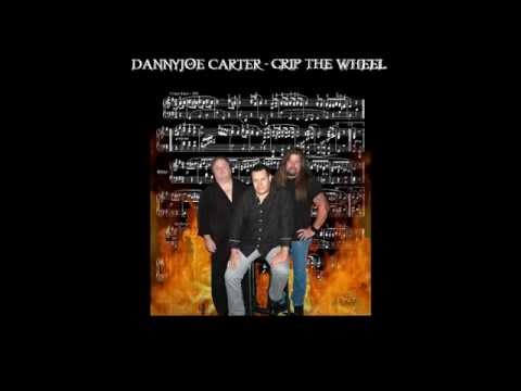 DANNYJOE CARTER - GRIP THE WHEEL
