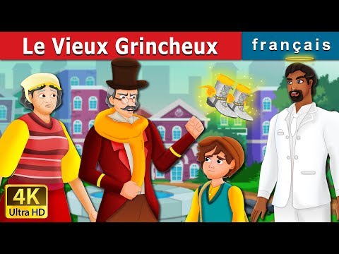 Le Vieux Grincheux | The Grumpy Old Man Story in French | Contes De Fées Français