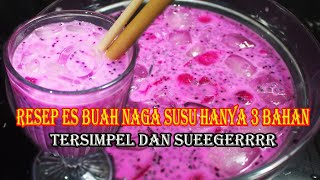 Download lagu RESEP ES BUAH NAGA SUSU HANYA 3 BAHAN | BIKIN ES BUAH NAGA SUSU SIMPEL DAN ENAK mp3
