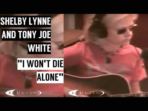 I Won't Die Alone - Shelby Lynne