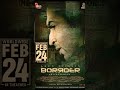 Arun Vijay In Borrder Official Poster | Worldwide Release On Feb 24th #ArunVijayInBorrder #shorts