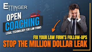 STOP The $1,000,000 Leak: Mastering Client Conversation for LAW FIRM PROFIT
