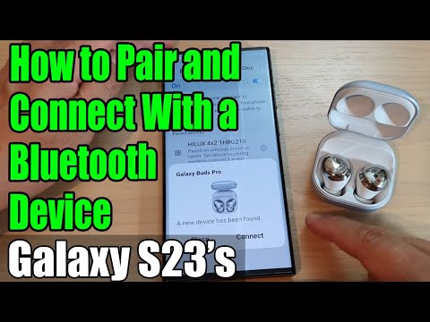 Galaxy S23's: How to Pair and Connect With a Bluetooth Device